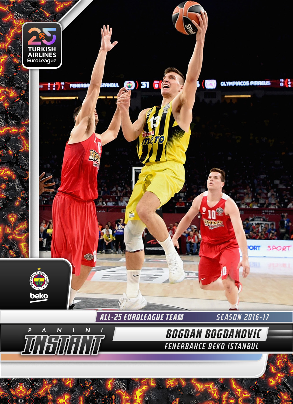 Bogdan Bogdanovic - 2024-25 Panini Instant Turkish Airlines EuroLeague All-25 EuroLeague Team #ALL25-20 - Magma 1/1