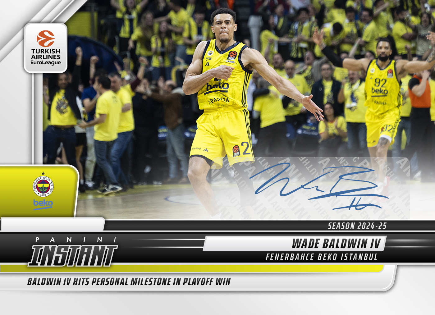 Wade Baldwin IV - 2024-25 Panini Instant Turkish Airlines EuroLeague #29 - Base /99 Auto