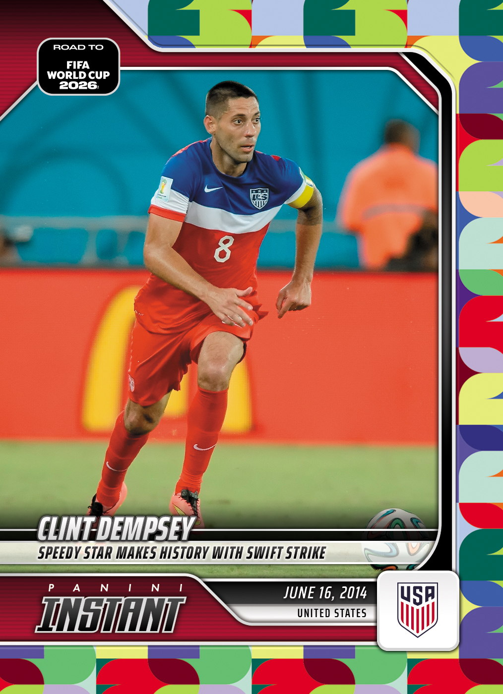 Clint Dempsey - 2026 Panini Instant Road to FIFA World Cup 2026™ #19 - Multi 1/1