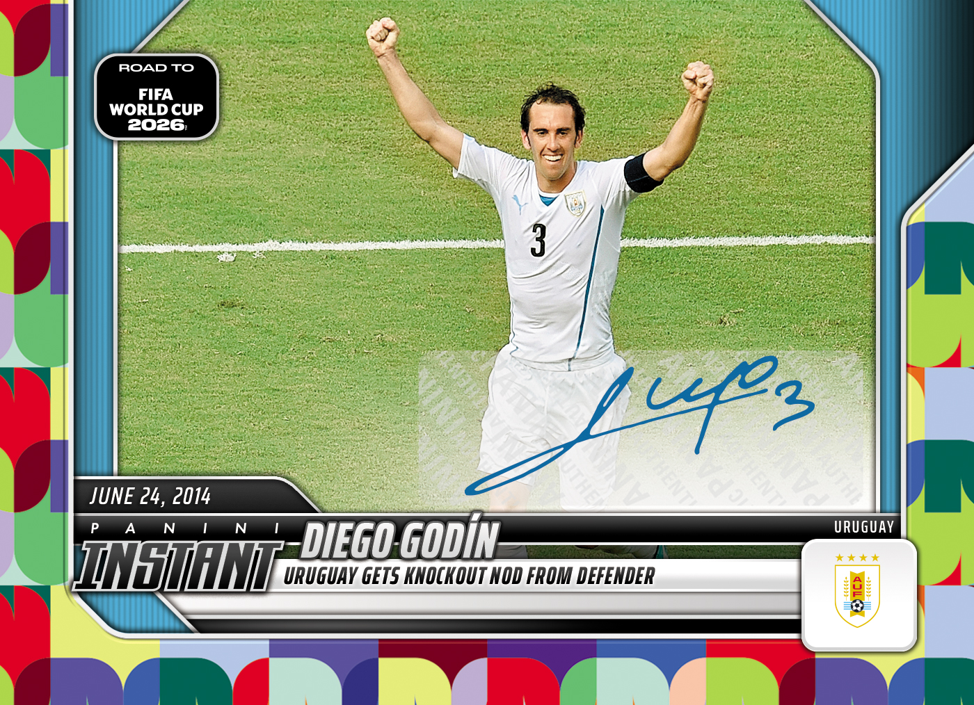 Diego Godin - 2026 Panini Instant Road to FIFA World Cup 2026™ #40 - Multi 1/1 Auto