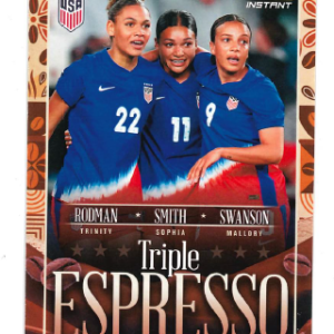 Trinity Rodman/Sophia Smith/Mallory Swanson - Panini Instant USWNT - Triple Espresso /5